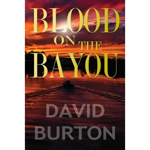 Blood on the Bayou