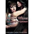 Demon Wings: The Fires of a Nightmare