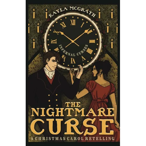 The Nightmare Curse: A Christmas Carol Retelling