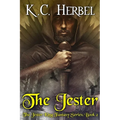 The Jester: The Jester King Fantasy Series: Book Two