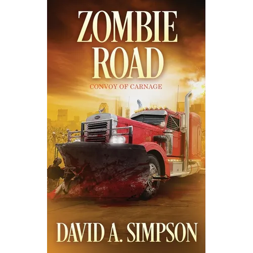 Zombie Road: Convoy of Carnage