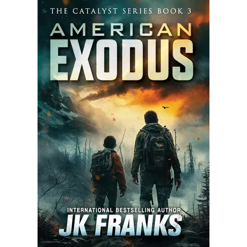 American Exodus: Catalyst Book 3