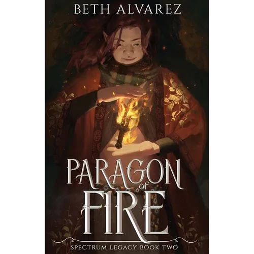 Paragon of Fire