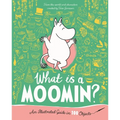 What Is a Moomin? an Illustrated Guide in 100 Objects