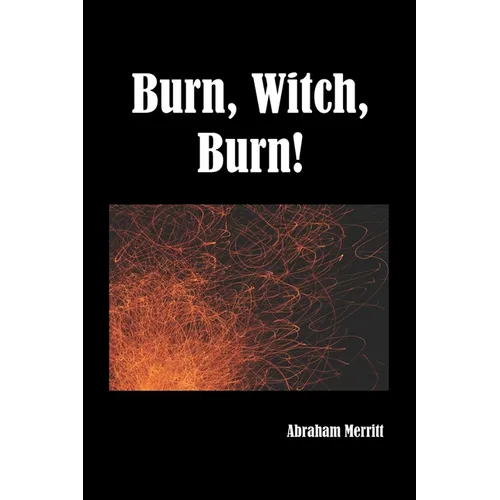 Burn Witch Burn!