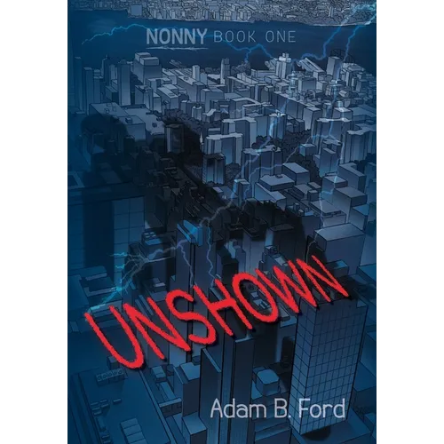 Unshown: Nonny Book One