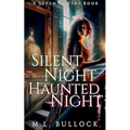 Silent Night, Haunted Night
