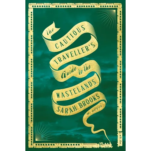 The Cautious Traveller's Guide to the Wastelands