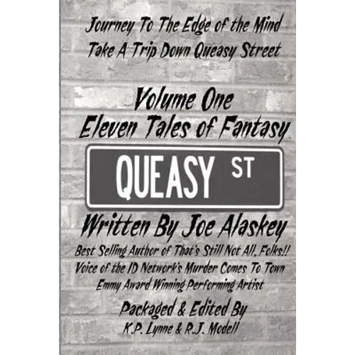 Queasy Street: Volume One: Eleven Tales of Fantasy