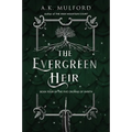 The Evergreen Heir