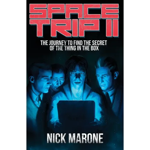 Space Trip II: The Journey to Find the Secret of the Thing in the Box