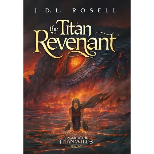 The Titan Revenant: An Epic Fantasy Novel (Ranger of the Titan Wilds, Book 5)
