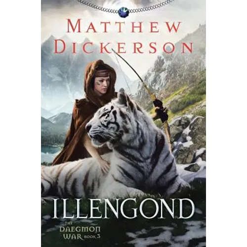 Illengond: The Daegmon War Book 3
