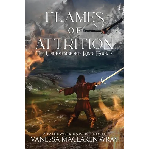 Flames of Attrition