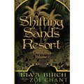 Shifting Sands Resort Omnibus Volume 2