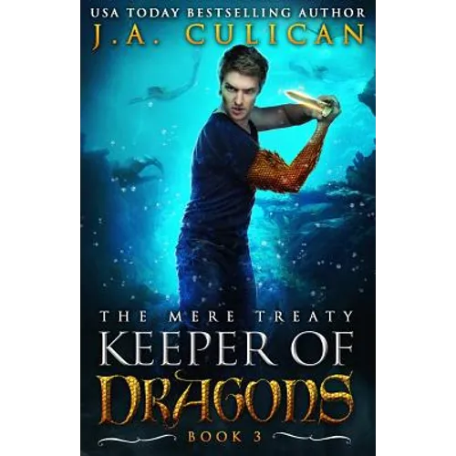 Keeper of Dragon: The Mere Treaty