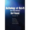 Anthology of Sci-Fi V10, the Pulp Writers - Harl Vincent
