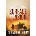 Surface Tension: Colony Five Mars