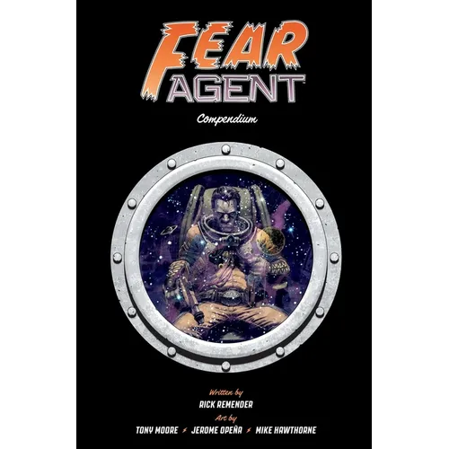 Fear Agent Compendium