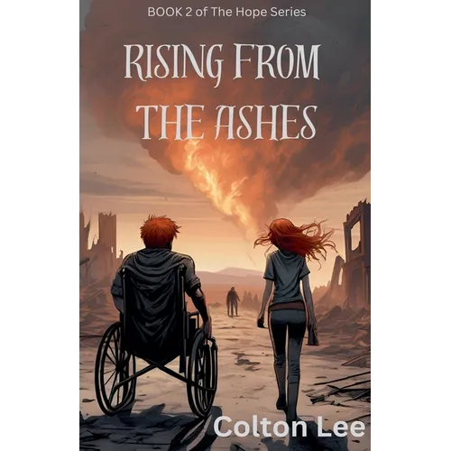 Rising From the Ashes