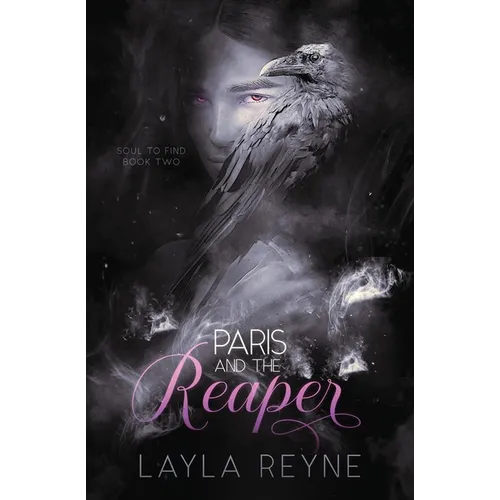 Paris and the Reaper: A Soul to Find Novel