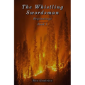 The Whistling Swordsman: Beginnings