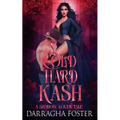 Cold Hard Kash (A Shadow Lover Tale)