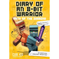 Diary of an 8-Bit Warrior: Path of the Diamond: An Unofficial Minecraft Adventure Volume 4