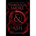 Through Smoke & Ash