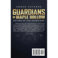 Guardians Of Maple Hollow: Return Of The Guardians