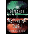 The Penance of Valentine Cash