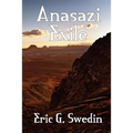 Anasazi Exile: A Science Fiction Novel
