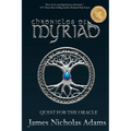 Chronicles of Myriad: Quest for the Oracle