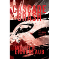 Cascade Crash