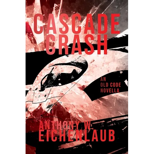 Cascade Crash
