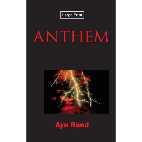 Anthem, Large-Print Edition