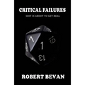 Critical Failures
