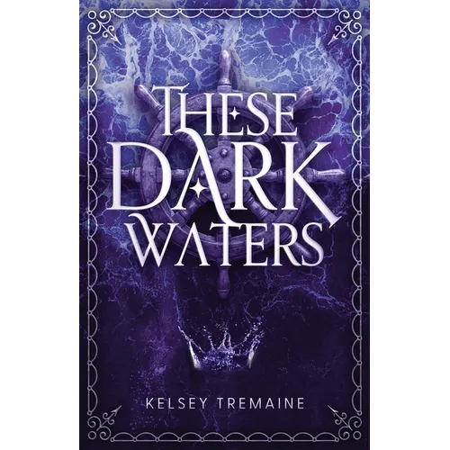 These Dark Waters