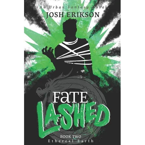 Fate Lashed