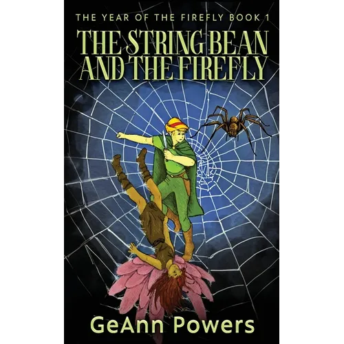 The String Bean And The Firefly
