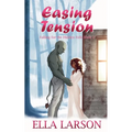Easing Tension