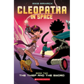 The Thief and the Sword: A Graphic Novel (Cleopatra in Space #2): Volume 2