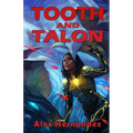 Tooth and Talon