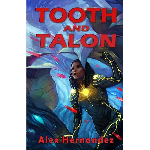 Tooth and Talon