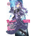 Bofuri: I Don't Want to Get Hurt, So I'll Max Out My Defense., Vol. 14 (Light Novel): Volume 14