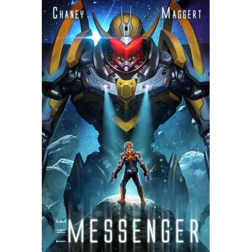 The Messenger: A Military Scifi Epic
