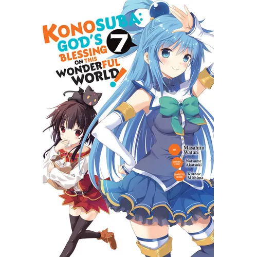 Konosuba: God's Blessing on This Wonderful World!, Vol. 7 (Manga)