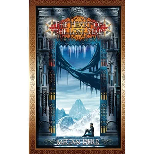 The Heart of the Lost Star