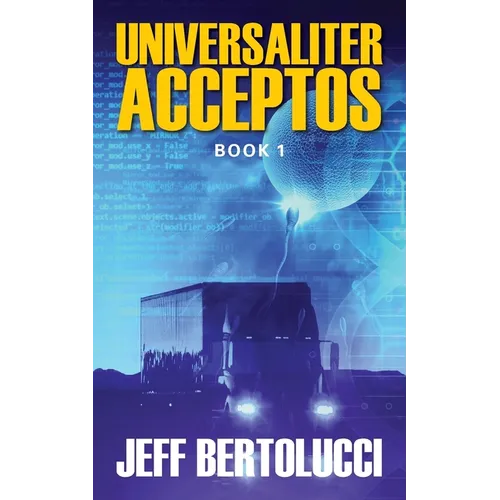 Universaliter Acceptos: Book 1