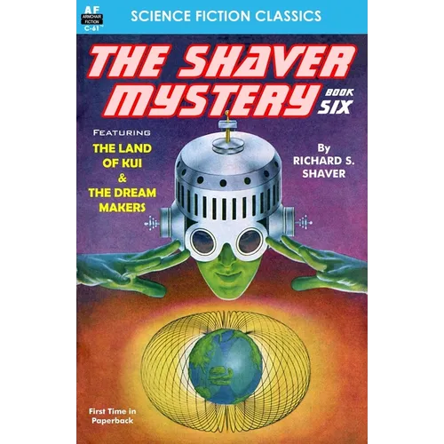 The Shaver Mystery, Book Six